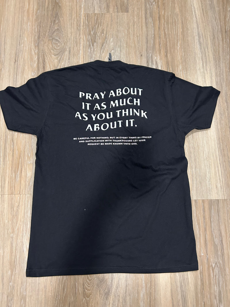 Pray about it T-shirt